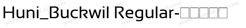 Huni_Buckwil Regular字体转换